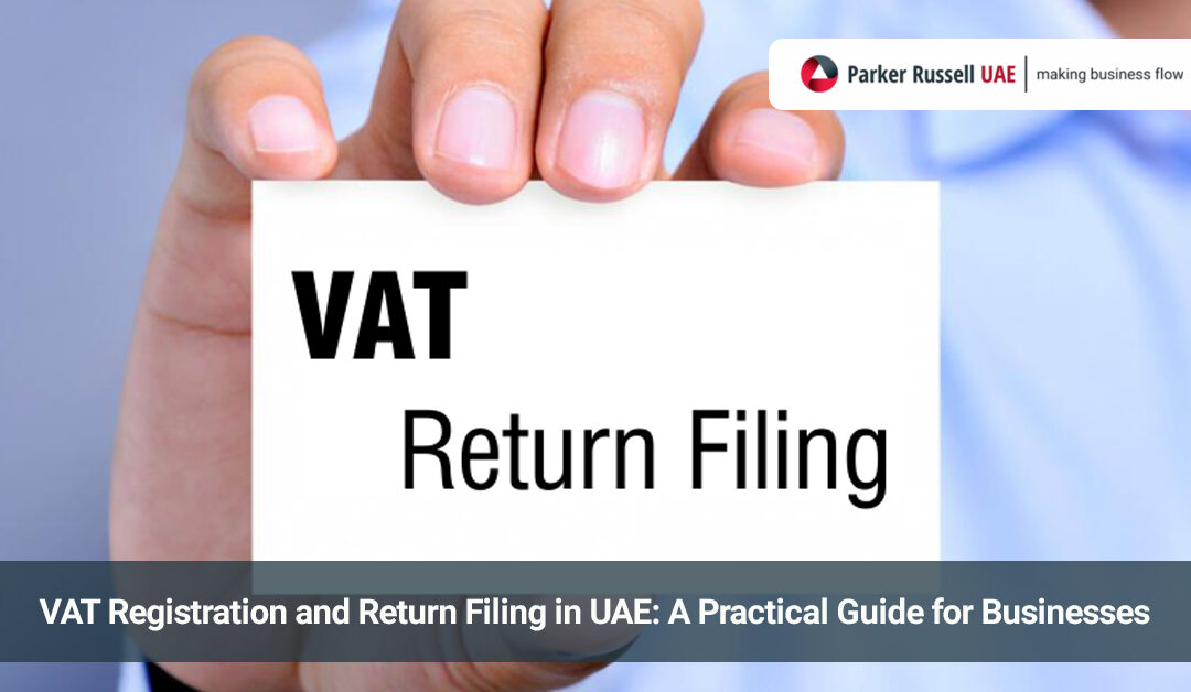 VAT registration UAE process showing tax compliance and return filing for businesses