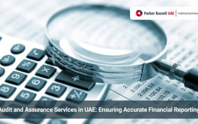 Audit and Assurance Services in UAE:Ensuring Accurate Financial Reporting