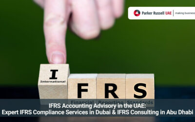 IFRS Accounting Advisory in the UAE: Expert IFRS Compliance Services in Dubai & IFRS Consulting in Abu Dhabi