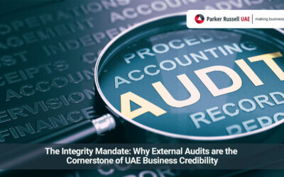The Integrity Mandate: Why External Audits are the Cornerstone of UAE Business Credibility