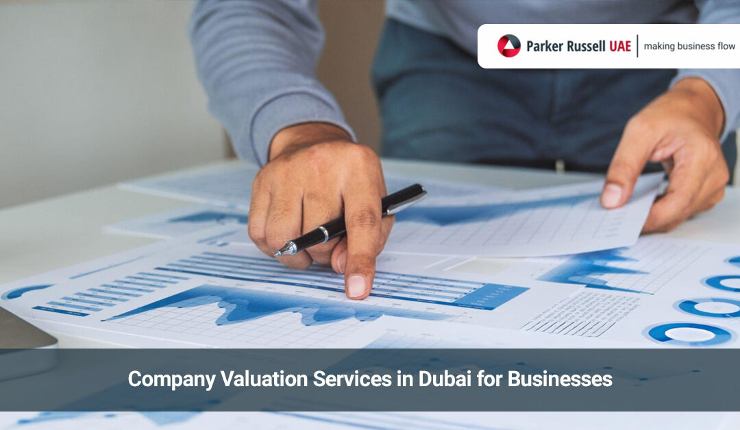 Company Valuation Services in Dubai for Businesses
