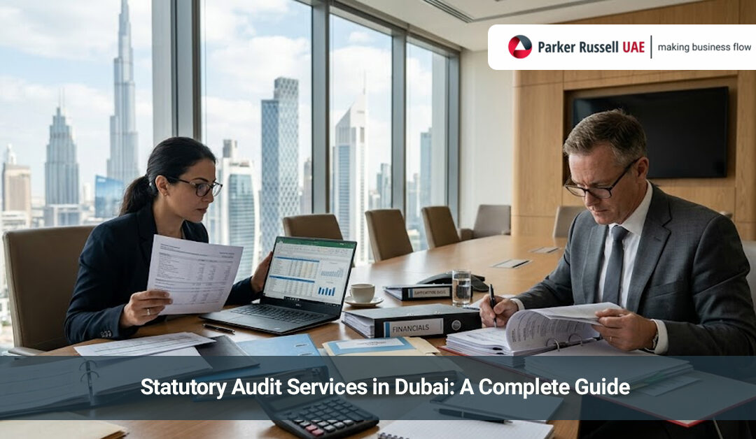 Statutory Audit Services in Dubai: A Complete Guide